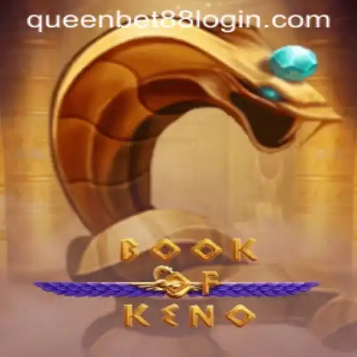 BookOfKeno: A Comprehensive Guide to the Game with Queen Bet88